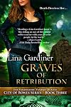 Graves of Retribution: City of Bones, Book 3 (Jess Vandermire, Vampire Hunter 7)