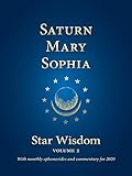 Saturn Mary Sophia Star Wisdom Volume 2 English Edition