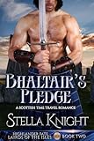 Bhaltairs Pledge A Scottish Time Travel Romance Highlander Fate Lairds Of The Isles Book 2 English Edition