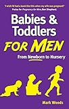 Babies And Toddlers For Men English Edition