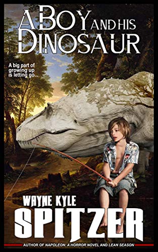 A Boy and His Dinosaur book cover