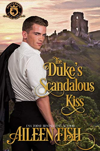 The Duke's Scandalous Kiss (By: Aileen Fish) cover