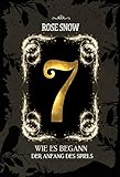 7 Wie Es Begann Der Anfang Des Spiels Die Bcher Des Spiels 1 German Edition