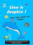 Lon Le Dauphin Livre Pour Enfant
