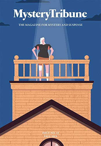 Mystery Tribune / Issue Nº11: Fall 2019 book cover
