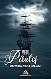 Vie De Pirates