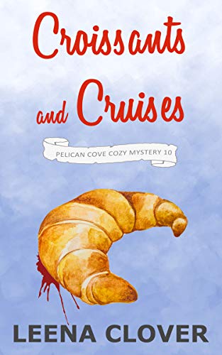 Croissants and Cruises book cover