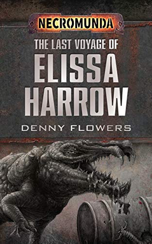 The Last Voyage of Elissa Harrow (By: Denny Flowers) cover