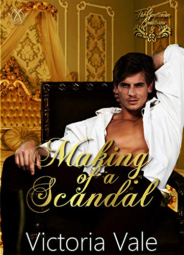 Making of a Scandal book cover