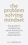 The Dumbest Man In The Room A Practical Guide On How To Excel At Any Product Manager Job English Edition