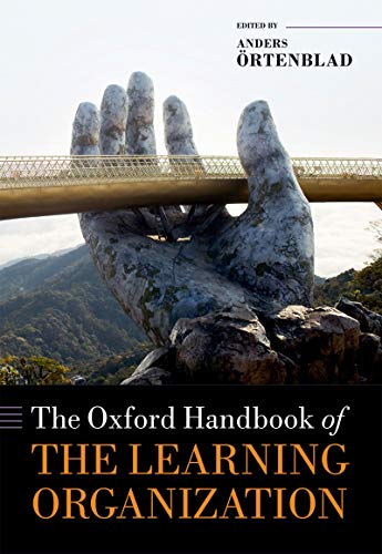 The Oxford Handbook Of The Learning Organization book cover