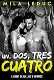 Un Dos Tres Cuatro Tome 2 Lobjet Sexuel De 3 Hommes