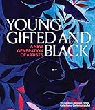 Young, Gifted and Black: A New Generation of Artists: The Lumpkin-Boccuzzi Family Collection of Contemporary Art