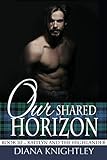 Our Shared Horizon Kaitlyn And The Highlander Book 10