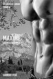 Maxime Les Mecs Accomplis Les Anges De Lamour T 4