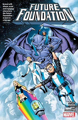 Future Foundation (By: Triona Farrell,Joe Caramagna,Paco Díaz,Jeremy Whitley,Will Robson,Alti Firmansyah,Daniele Orlandini,Greg Menzie,Chris O'Hallaran) cover