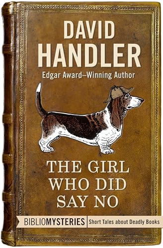 The Girl Who Did Say No (By: David Handler) cover
