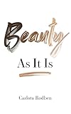 Beauty As It Is English Edition
