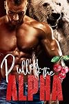 Pulled to the Alpha (Alphas in Heat #5)