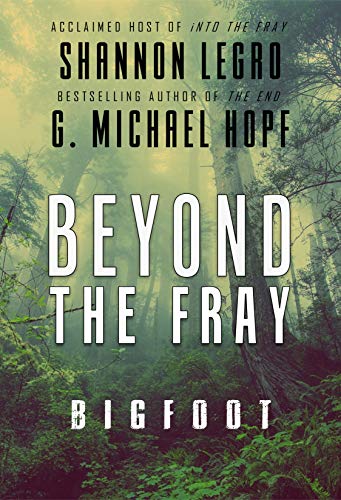 Beyond The Fray: Bigfoot book cover