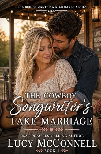 The Cowboy Songwriter's Fake Marriage book cover