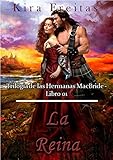 La Reina Triloga De Las Hermanas Macbride N 1
