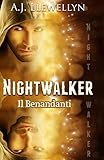 Nightwalker Il Benandanti Italian Edition