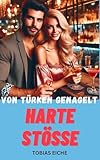 Harte Ste Von Trken Genagelt German Edition