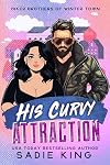 His Curvy Attraction (Biker Brothers of Winter Town #1)