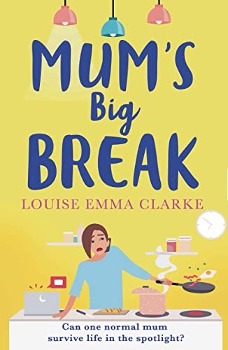 Mum's Big Break book cover