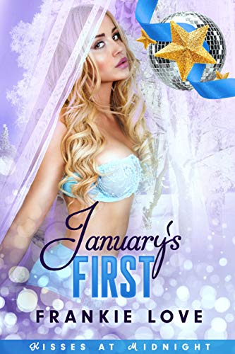 January's First (By: Frankie Love) cover