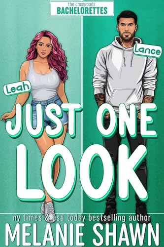Just One Look - Leah & Lance book cover