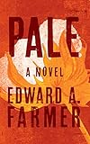 Pale A Novel
