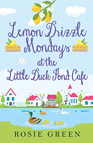 Lemon Drizzle Mondays at the Little Duck Pond Cafe book cover