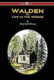 Walden Or Life In The Woods English Edition