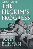 The Pilgrims Progress Illustrated English Edition