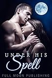 Under His Spell Romance Box Set English Edition