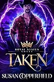 Taken A Royal States Novella English Edition
