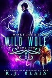 Wild Wolf Wolf Hunt Book 2 English Edition
