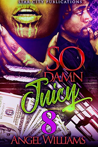 So Damn Juicy 8 cover