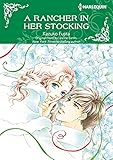 A Rancher In Her Stocking Harlequin Comics English Edition