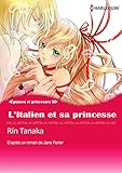Litalien Et Sa Princesseharlequin Manga Pouses Et Princesses T 3