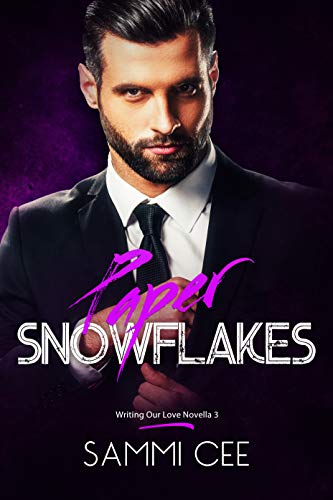 Paper Snowflakes (By: Sammi Cee) cover