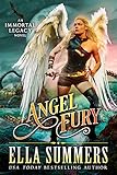 Angel Fury Immortal Legacy Book 2 English Edition