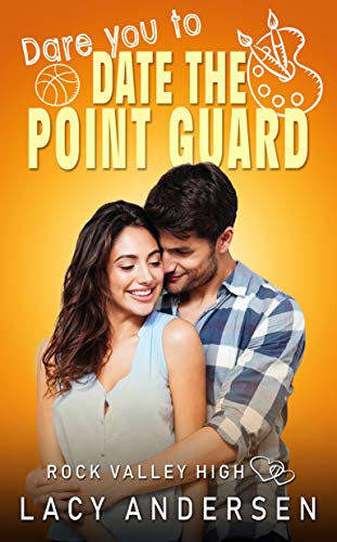 Dare You to Date the Point Guard book cover