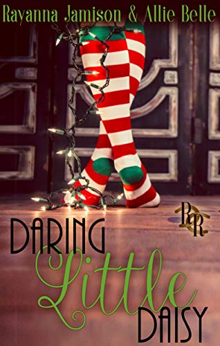 Daring Little Daisy (By: Rayanna Jamison,Allie Belle) cover