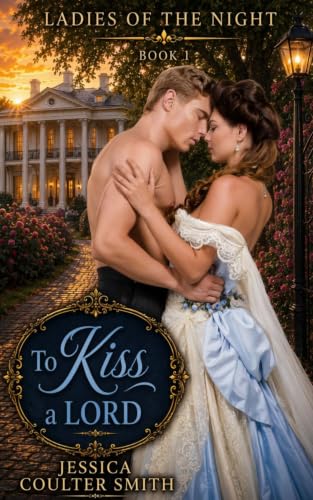 To Kiss a Lord book cover