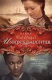 Unions Daughter The Low Country Series Book 2