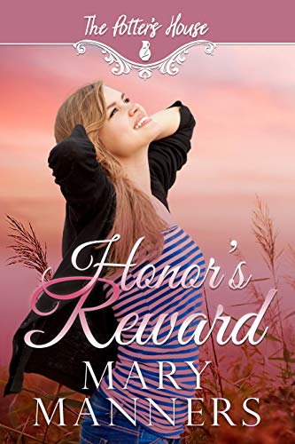 Honor's Reward (By: Mary Manners) cover