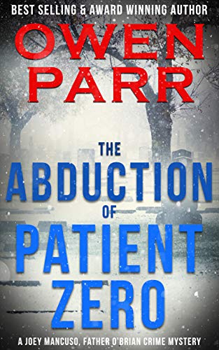 The Abduction of Patient Zero cover